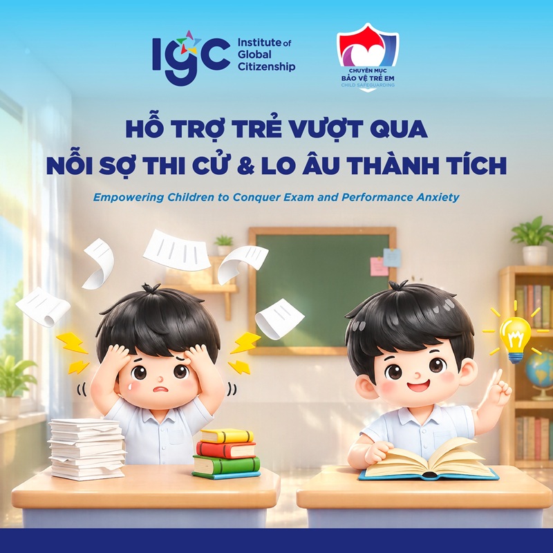 Hỗ trợ trẻ tượt qua nỗi sợ thi cử và lo âu thành tích