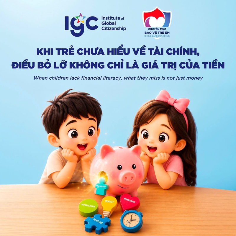Khi trẻ chưa hiểu về tài chính, điều bỏ lỡ không chỉ là giá trị của tiền