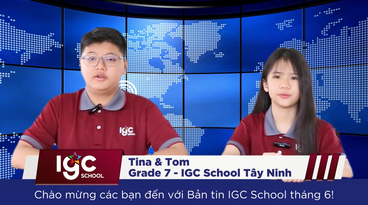 IGC School News #06: Tự Hào Những Dấu Ấn IGC