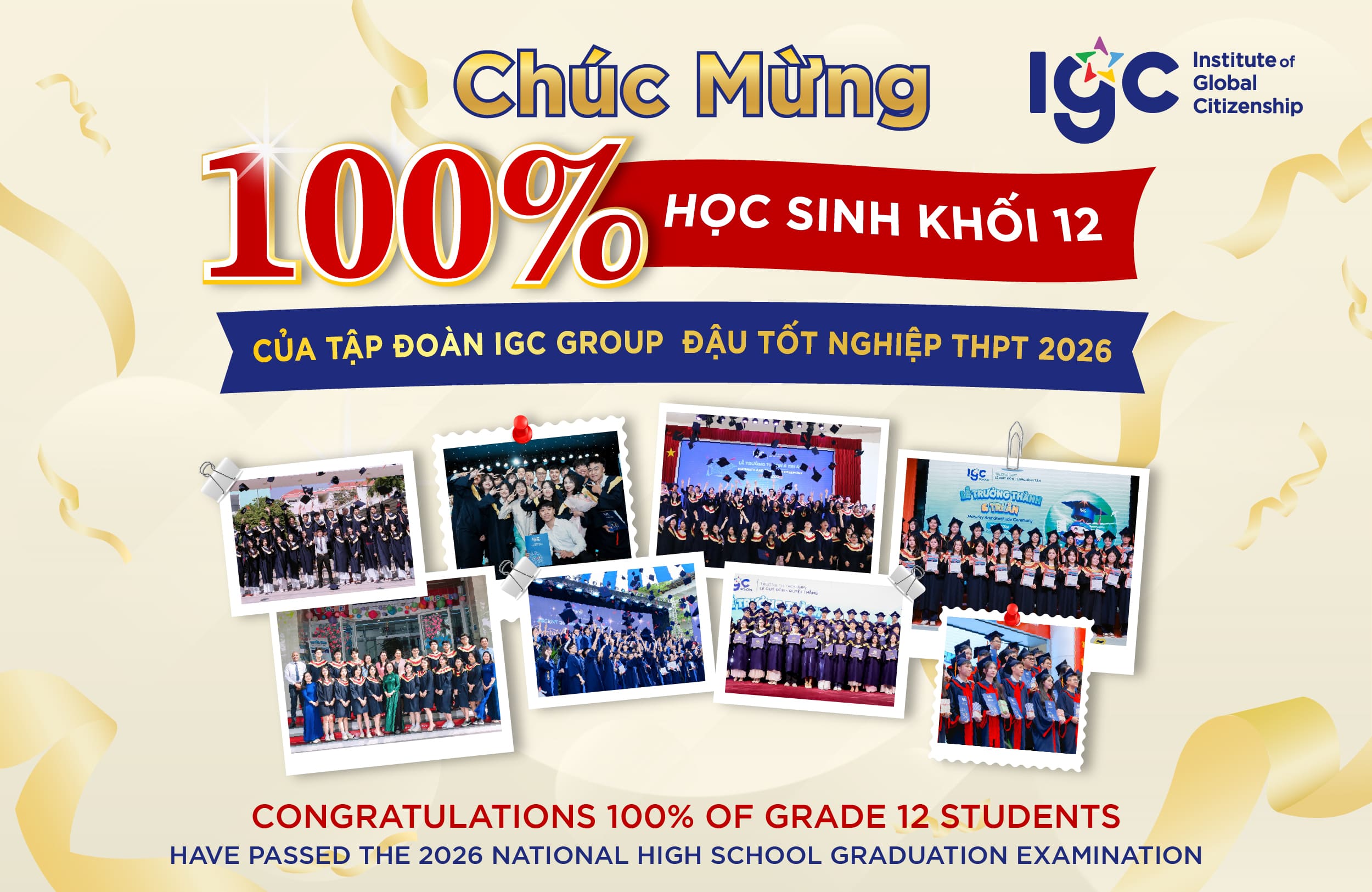 Chúc Mừng 100% Học Sinh Khối 12 Của Tập Đoàn IGC Group Đậu Tốt Nghiệp THPT 2026