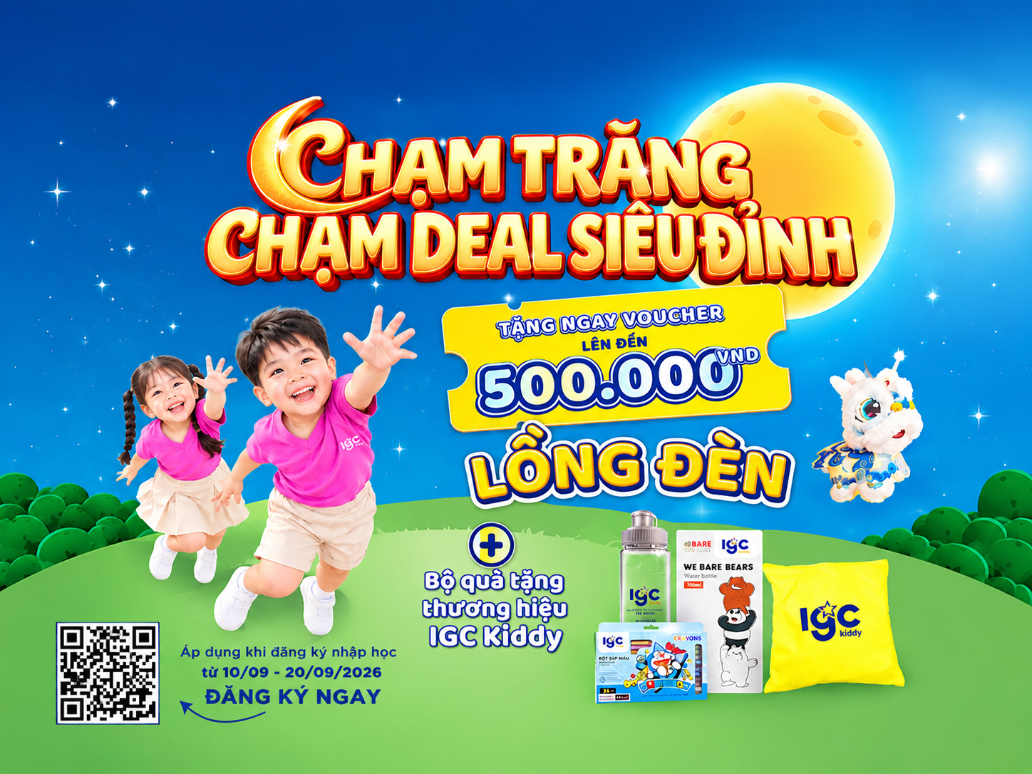 CHẠM TRĂNG – CHẠM DEAL SIÊU ĐỈNH - NHẬN TRỌN BỘ QUÀ TẶNG TRUNG THU TỪ IGC KIDDY