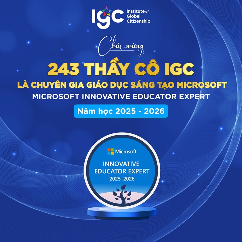 243 thầy cô IGC là Chuyên gia Giáo dục Sáng tạo Microsoft