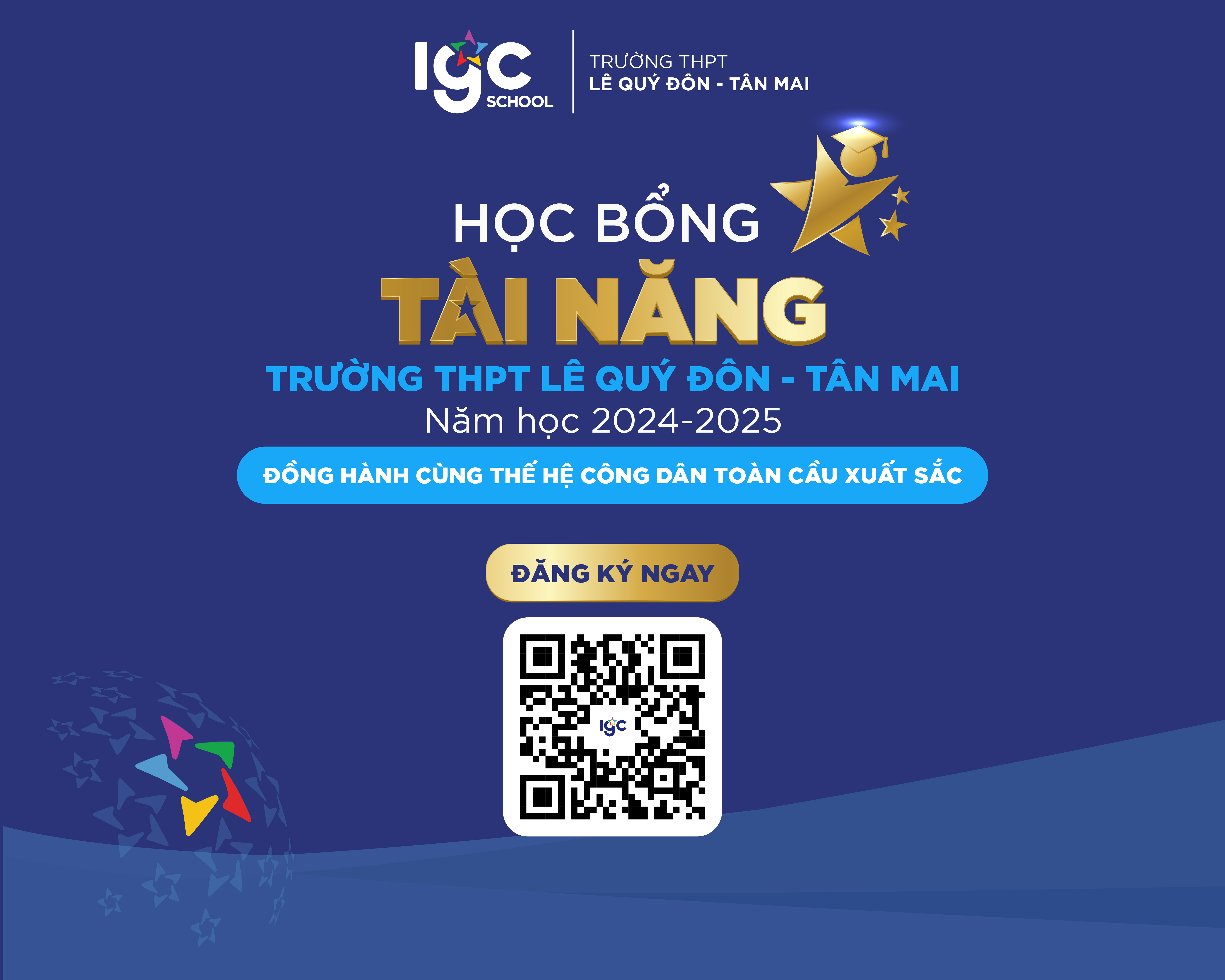 ⭐ TRỞ THÀNH CHỦ NHÂN NHỮNG SUẤT HỌC BỔNG TÀI NĂNG IGC GIÁ TRỊ ⭐