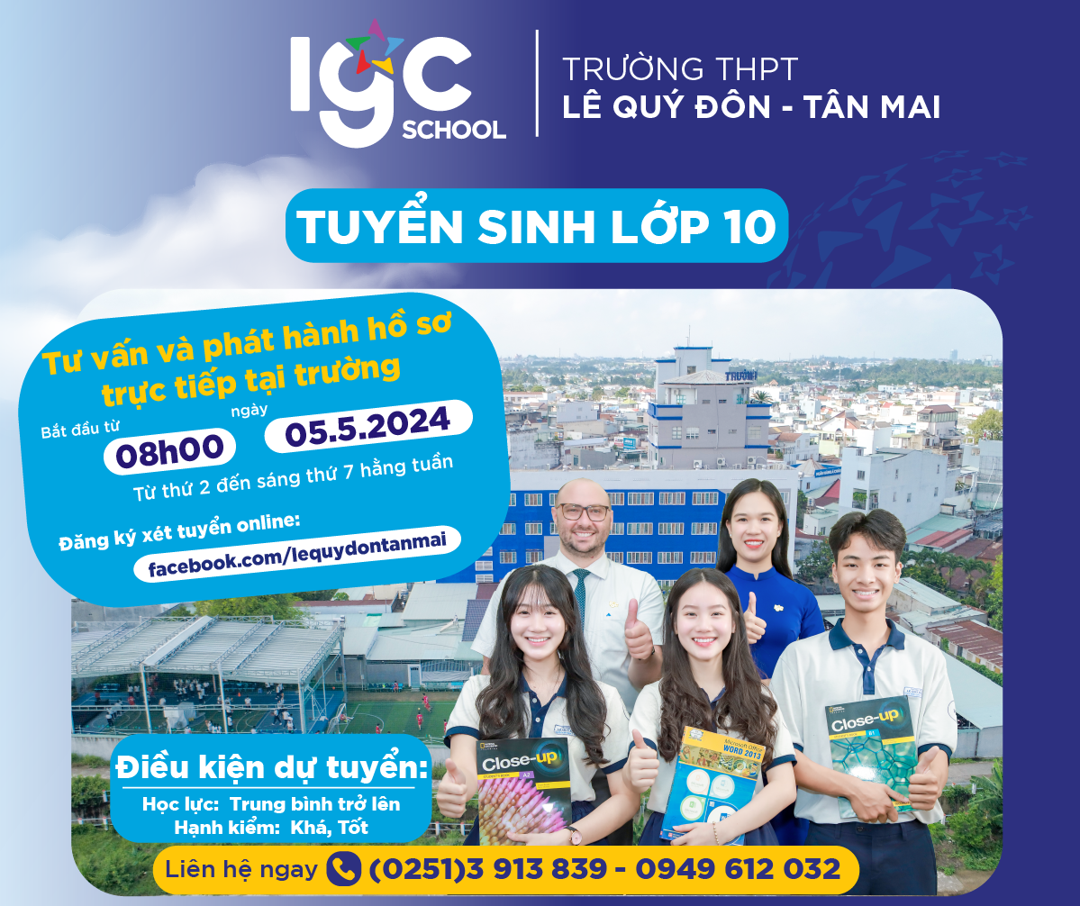 TRƯỜNG THPT LÊ QUÝ ĐÔN - TÂN MAI TUYỂN SINH LỚP 10 - XÉT TUYỂN ONLINE