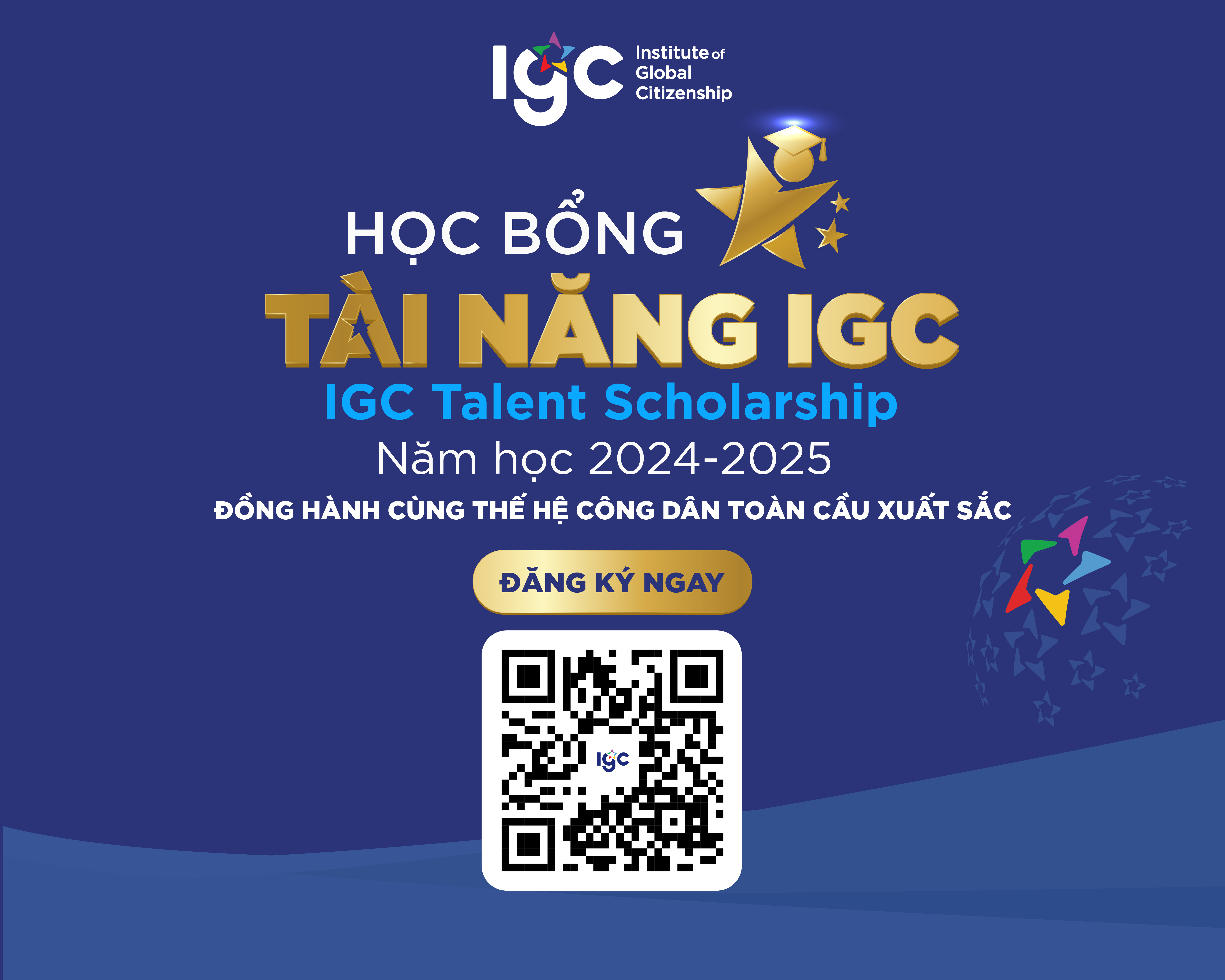 TRỞ THÀNH CHỦ NHÂN NHỮNG SUẤT HỌC BỔNG TÀI NĂNG IGC GIÁ TRỊ